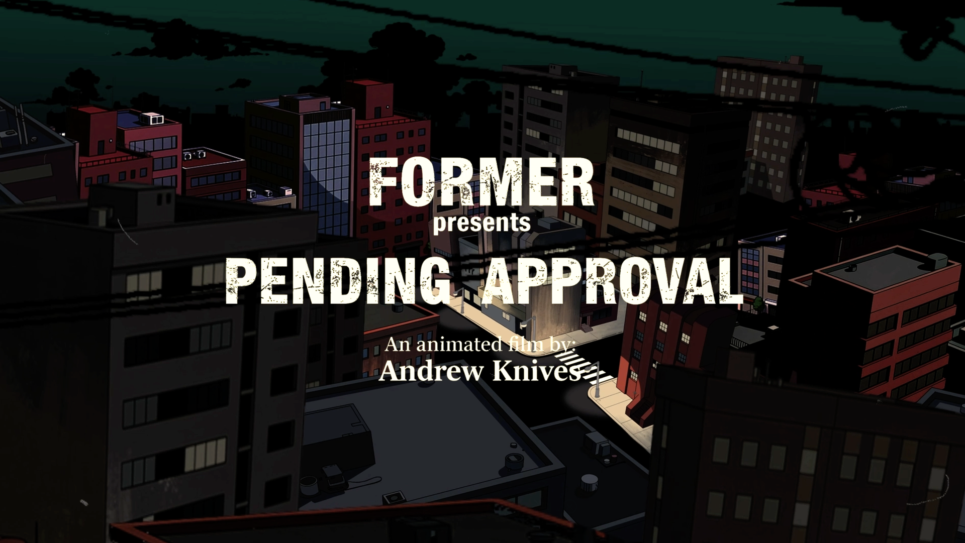 Load video: Pending Approval - An Animated Film By Andrew Knives